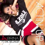 Фото Abrina - Actin Up (Feat.Eric Bellinger)