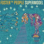 Фото Foster the People - Coming Of Age