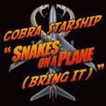 Фото Cobra Starship - Bring It (Snakes On A Plane)