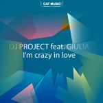 Фото DJ Project - I'm Crazy In Love (feat. Giulia)