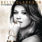 Фото Kelly Clarkson - Stronger (What Doesn't Kill You)