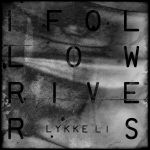 Фото Lykke Li - I Follow Rivers (Radio Mix)