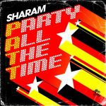 Фото Sharam - P.A.T.T. (Party All the Time)