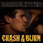 Фото Basshunter - Crash & Burn