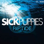 Фото Sick Puppies - Riptide