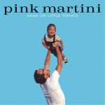 Фото Pink Martini - Clementine