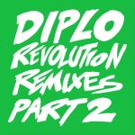 Фото Diplo - Revolution (Unlike Pluto Remix)