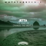Фото Jetta - I'd Love to Change the World (Matstubs Remix)
