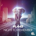 Фото Klaas - Night To Remember (Remix)