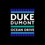 Фото Duke Dumont - Ocean Drive