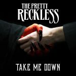 Фото The Pretty Reckless - Take Me Down