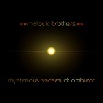 Фото Melodic Brothers - I Love You (Original Mix)