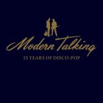 Фото Modern Talking - Atlantis Is Calling