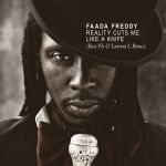Фото Faada Freddy - Reality Cuts Me Like a Knife (Remix)