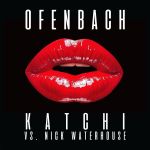 Фото Ofenbach - Katchi (Denis First Remix) (feat.Nick Waterhouse)