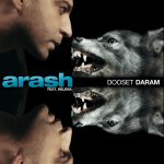 Фото Arash - Dooset Daram (feat. Helena)