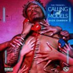 Фото Nick Cannon - Hold My Calls