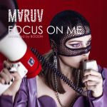 Фото Maruv - Focus On Me