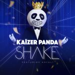 Фото Kaizer Panda - Shake (feat. Kayali)