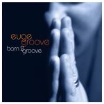 Фото Euge Groove - Slow Jam