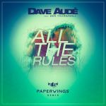 Фото Dave Audé feat. Ben Thornewill - All The Rules (Paperwings Remix)