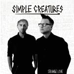 Фото Simple Creatures - Strange Love