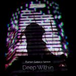 Фото Barren Gates X Serion - Deep Within