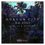 Фото Gorgon City - Go Deep (Zeds Dead Remix)