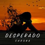 Фото Chrona feat. Isabel O'Malley - Desperаdo