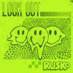 Фото Rusko - Look Out!