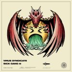 Фото Virus Syndicate & Virtual Riot & Dion Timmer - Gang Shit