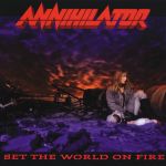 Фото Annihilator - Set The World On Fire