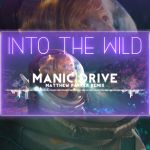 Фото Manic Drive - Into the Wild (Matthew Parker Remix)