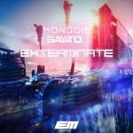 Фото MONODIE x Sayto - Exterminate