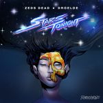 Фото Zeds Dead & DROELOE - Stars Tonight