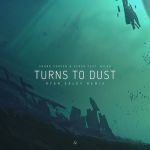 Фото Sound Surfer & Verso ft. Nilka - Turns to Dust (Ryan Exley Remix)