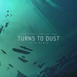 Фото Sound Surfer & Verso feat. Nilka - Turns To Dust (Ento Remix)