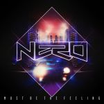 Фото Nero - Must Be the Feeling (Flux Pavilion & Nero Remix)