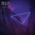 Фото Delta Heavy ft. Modestep - Here With Me (The Prototypes Remix)