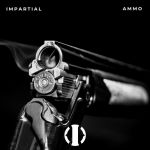 Фото Impartial - AMMO