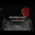 Фото Receptor ft. K.I.R.A. - Lullaby (Alex Nail Remix)