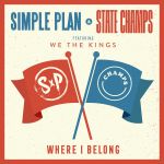 Фото Simple Plan - Where i Belong (State Champs feat. We The Kings)