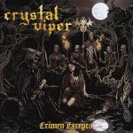Фото Crystal Viper - It's Your Omen
