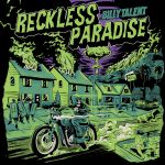 Фото Billy Talent - Reckless Paradise