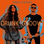 Фото Maruv - Drunk Groove (Kolya Funk & Mephisto Remix) (feat.Boosin)
