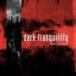 Фото Dark Tranquillity - Monochromatic Stains