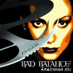 Фото Bad Balance - Звони 02