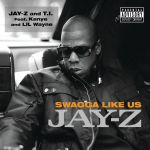 Фото Jay-Z - Swagga Like Us feat. T.I., Kanye West, Lil Wayne