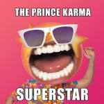 Фото The Prince Karma - Superstar (Vadim Adamov &Hardphol Remix)