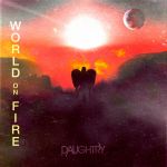 Фото Daughtry - World On Fire